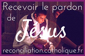 Recevoir le pardon de Jésus